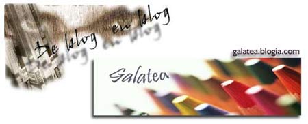 De blog en blog:   Galatea